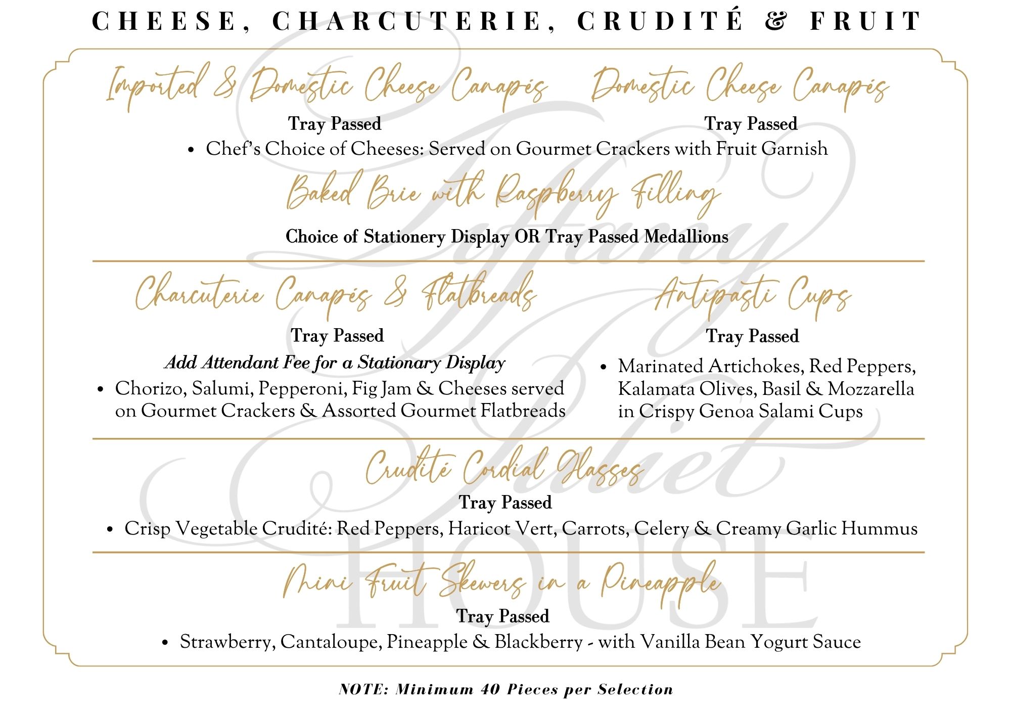 Cheese, Charcuterie, Crudité & Fruit WO Pricing