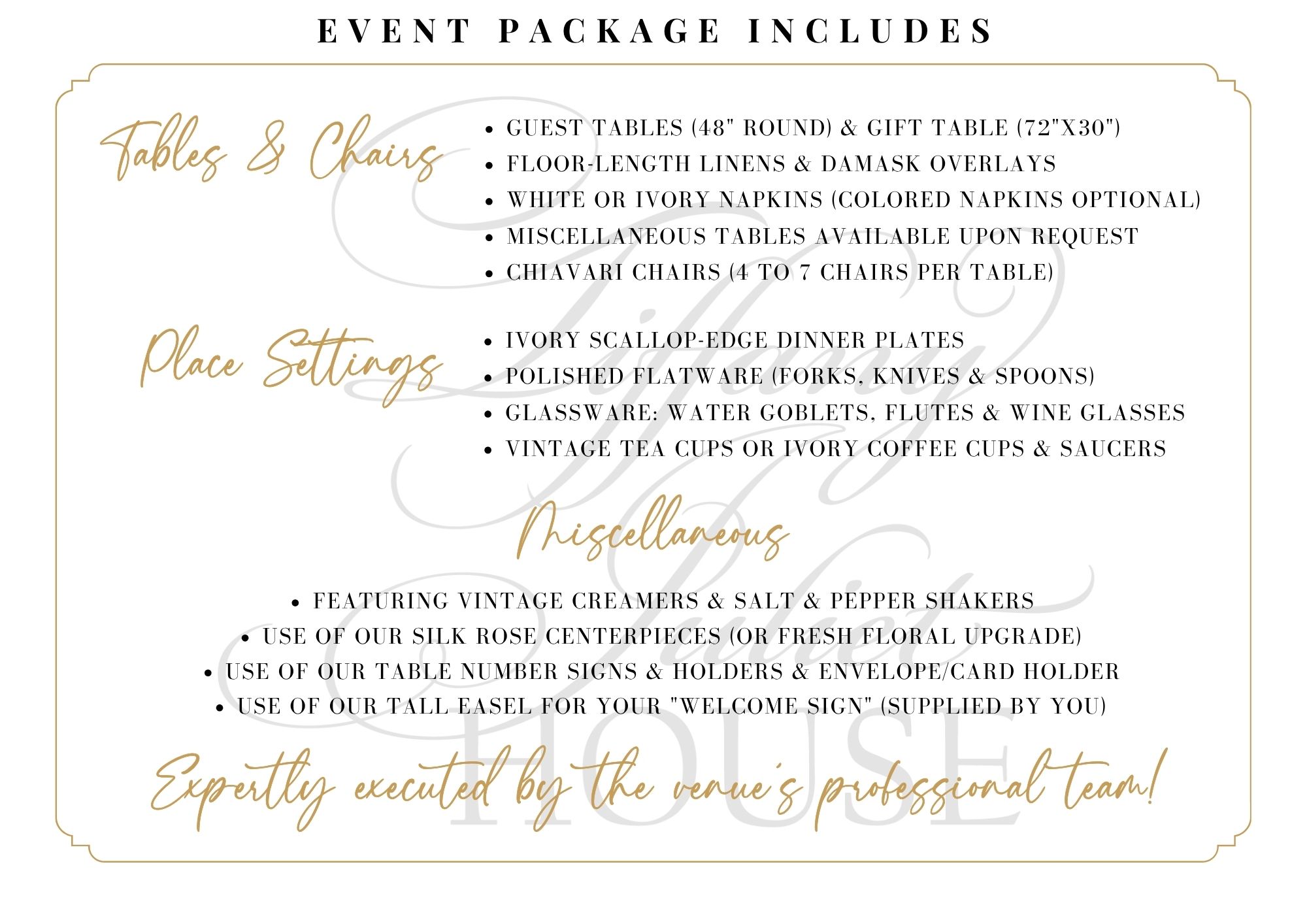 Event Package Incudes Gold