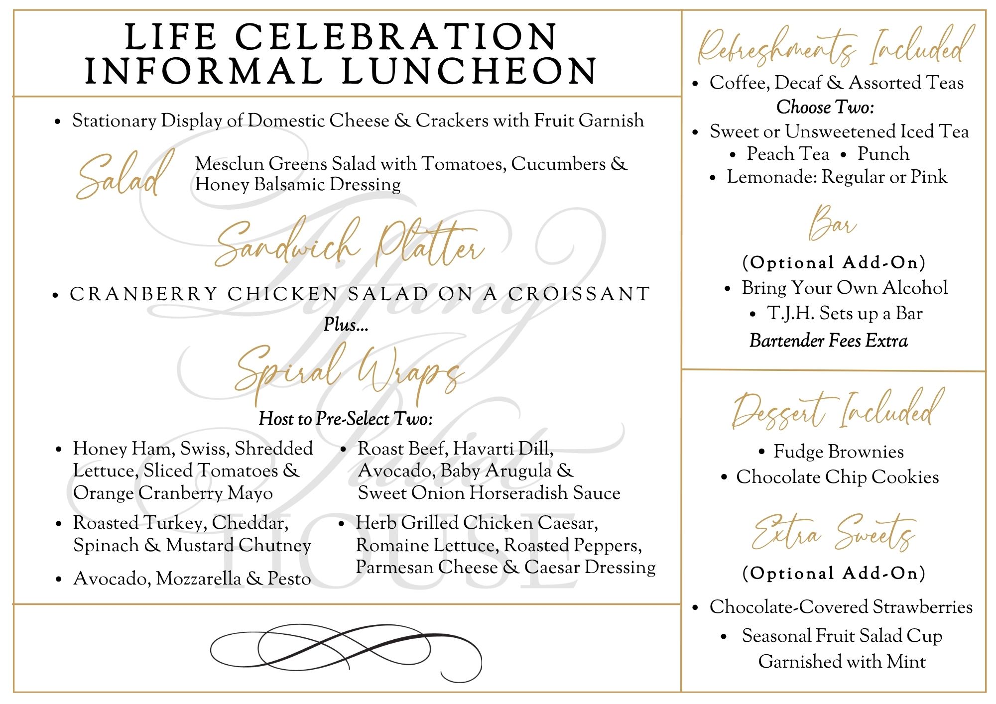 Life Celebration Informal Luncheon
